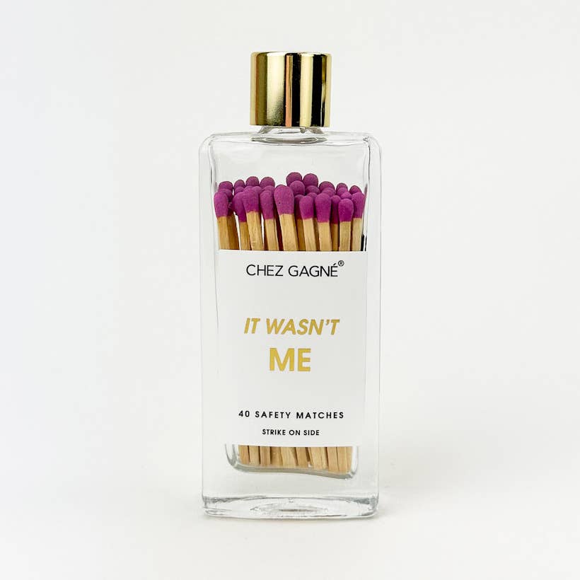 It Wasn't Me Matches - Glass Bottle Matchsticks
