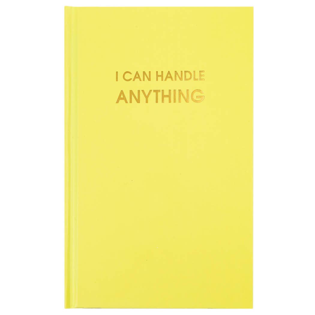 I Can Handle Anything Journal Bright Hardcover