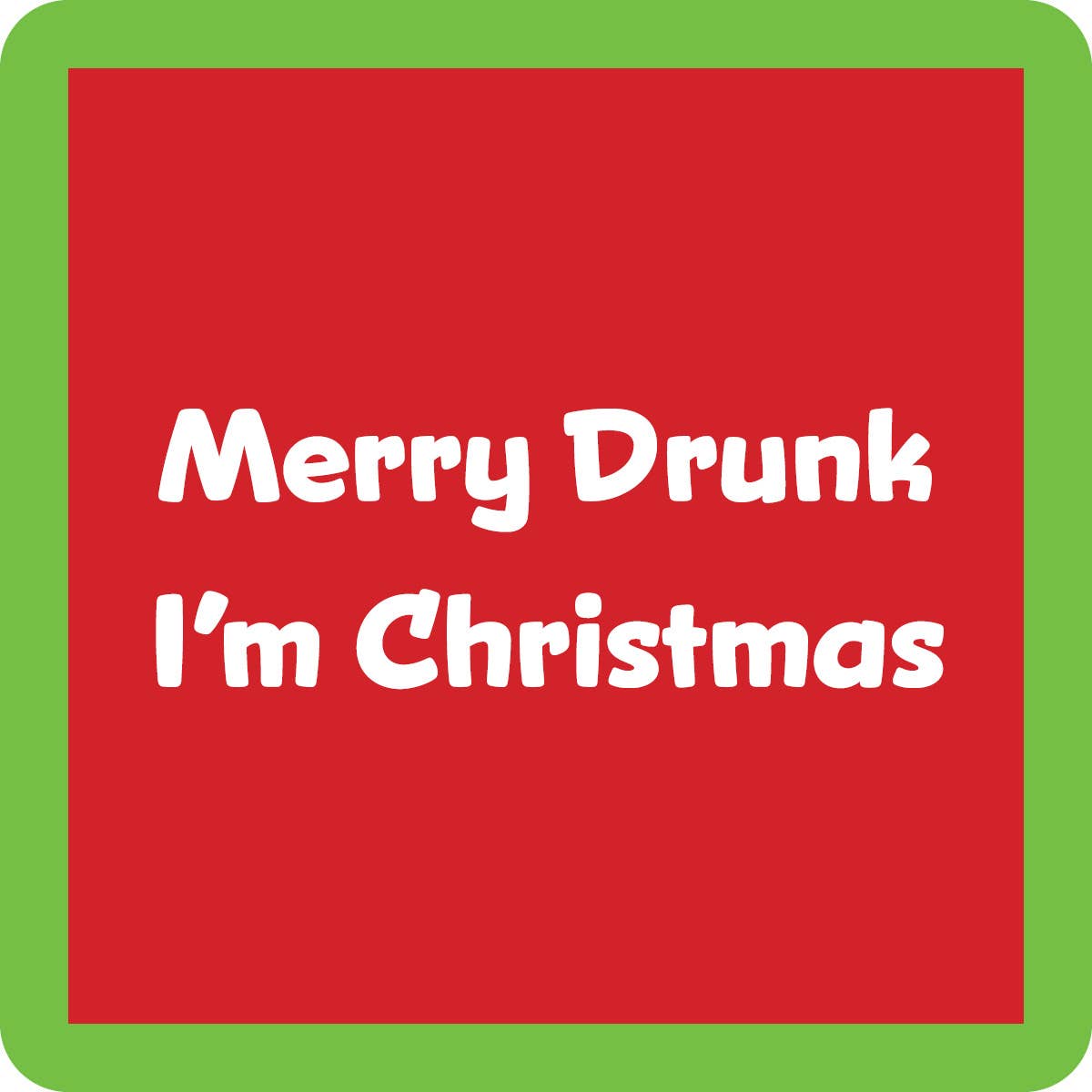 Drinks on Me - Holiday Collection