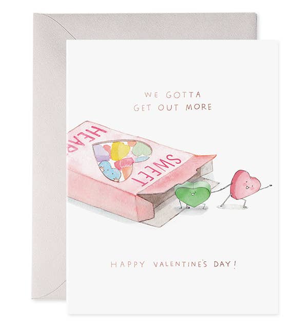 We Gotta Get Out More | Greeting Card